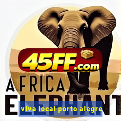 viva local porto alegre